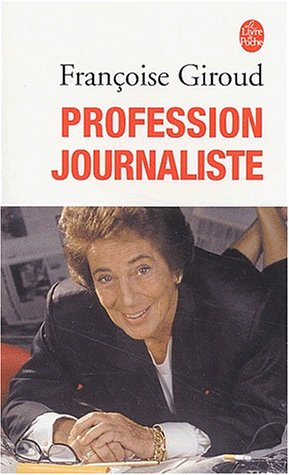 Profession journaliste : conversations avec Martine de Rabaudy