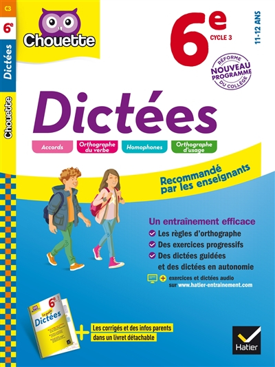 Dictées 6e, cycle 3, 11-12 ans : nouveau programme