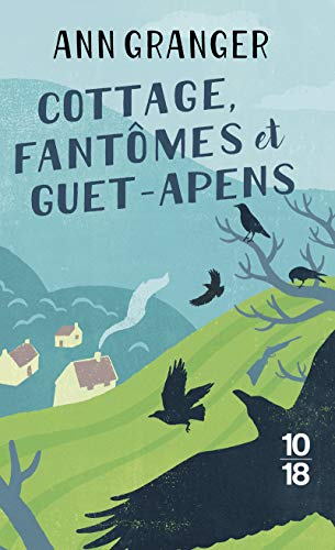 Cottage, fantômes et guet-apens