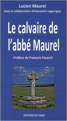 Le calvaire de l'abbé Maurel
