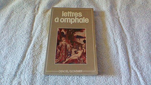Lettres à Omphale