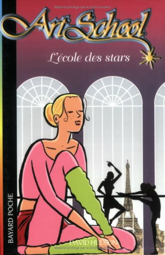 Art school. Vol. 1. L'école des stars