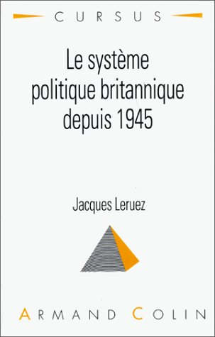 le système politique britannique depuis 1945