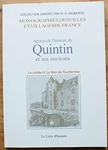 Aperçu de l'histoire de Quintin et ses environs