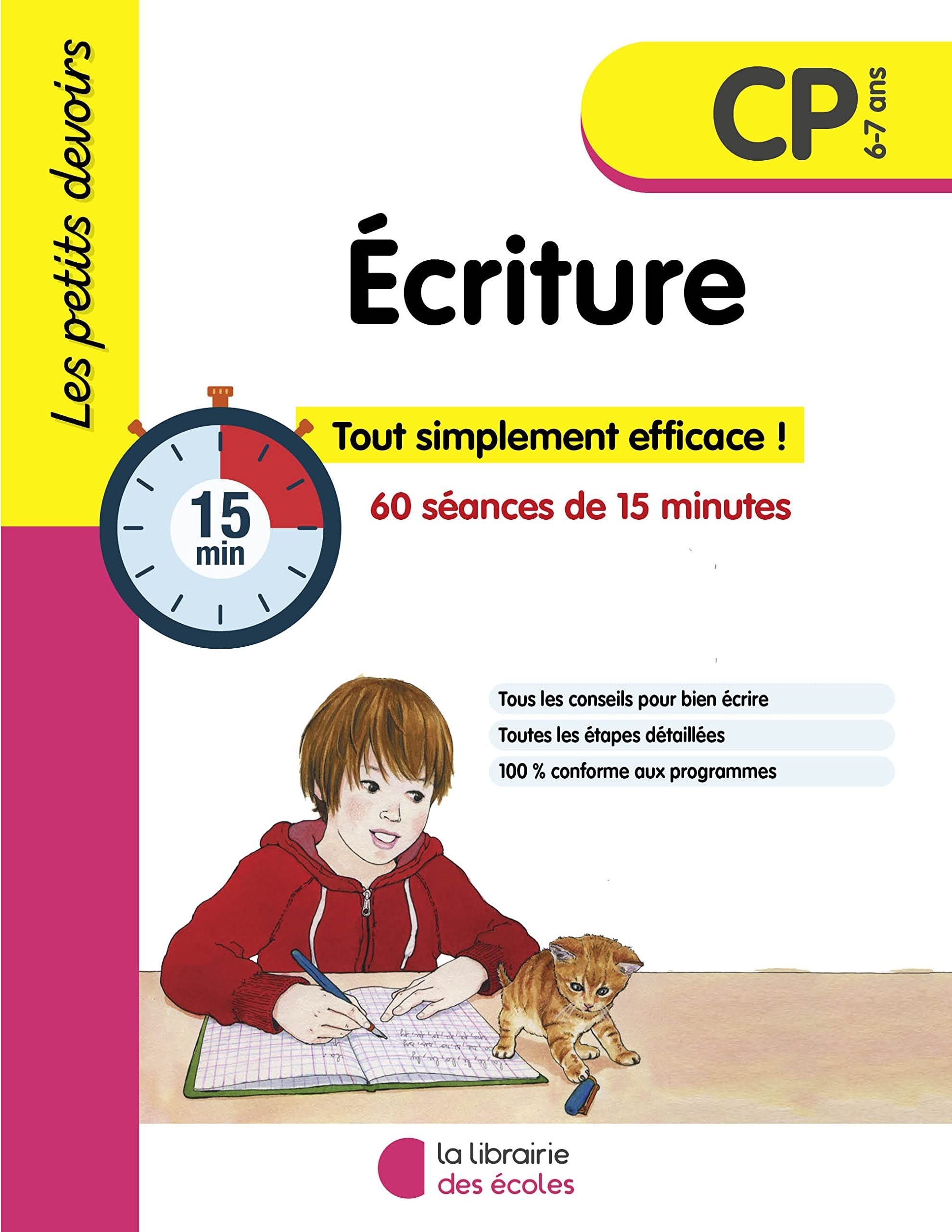 Ecriture CP, 6-7 ans : 60 séances de 15 minutes