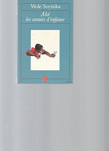 Aké, les années d'enfance