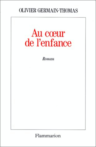 Au coeur de l'enfance