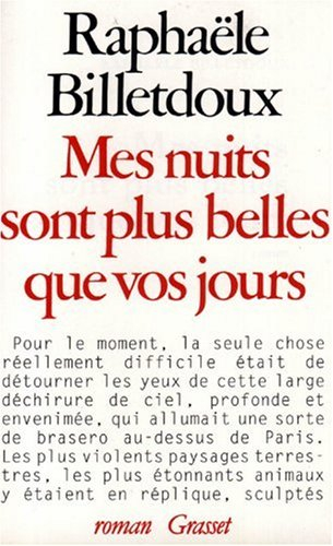 Mes nuits sont plus belles que vos jours