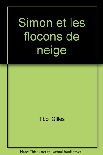 Simon et les flocons de neige