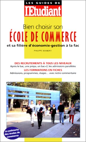 Bien choisir son école de commerce et sa filière d'économie-gestion à la fac