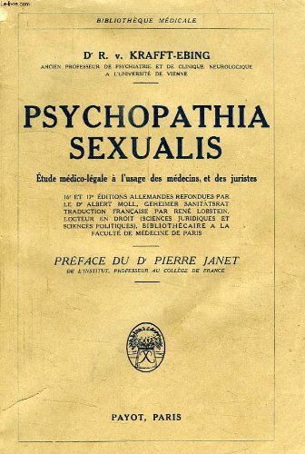 psychopathia sexualis, etude medico-legale a l'usage des medecins et des juristes