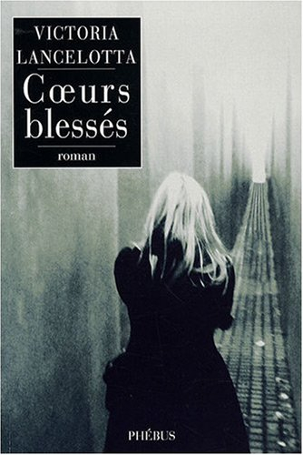 Coeurs blessés