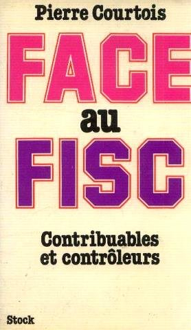 Face au fisc : contribuables et contrôleurs