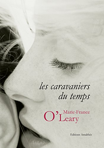 les caravaniers du temps