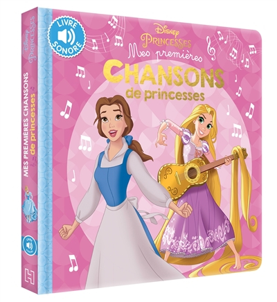Les princesses : mes premières chansons de princesses