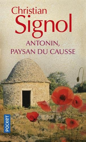 Antonin, paysan du Causse : 1897-1974