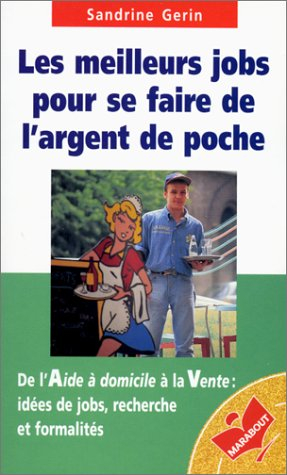 Les meilleurs jobs pour se faire de l'argent de poche