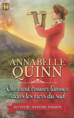 Comment trouver l?amour dans les mers du sud: Manuels à l'usage des dames et demoiselles (Tomes 3)