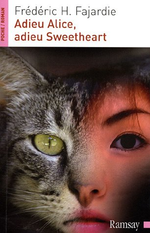Adieu Alice, adieu Sweetheart