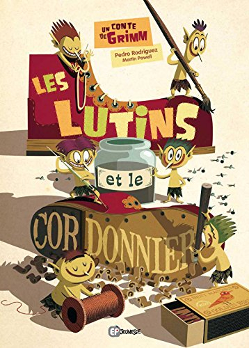 Les lutins et le cordonnier : un conte de Grimm