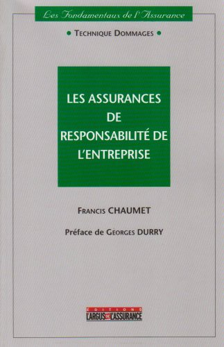 Les assurances de responsabilité de l'entreprise
