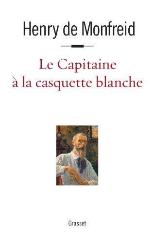 L'envers de l'aventure. Vol. 3. Le capitaine à la casquette blanche