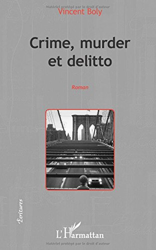 Crime, murder et delitto