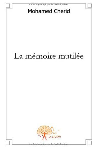la mémoire mutilée
