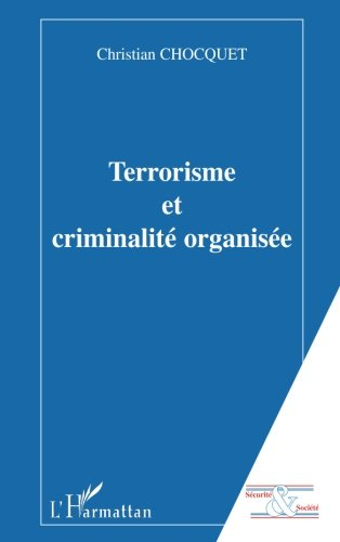 Terrorisme et criminalité organisée