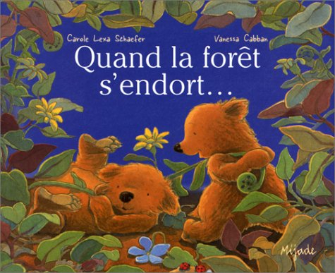 Quand la forêt s'endort...