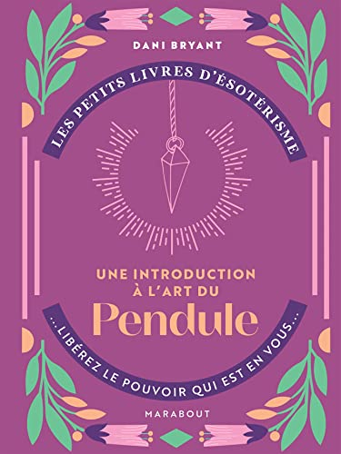 Une introduction à l'art du pendule