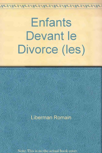 enfants devant le divorce (les)