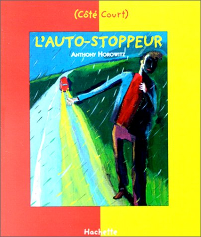 L'auto-stoppeur. L'ascenseur