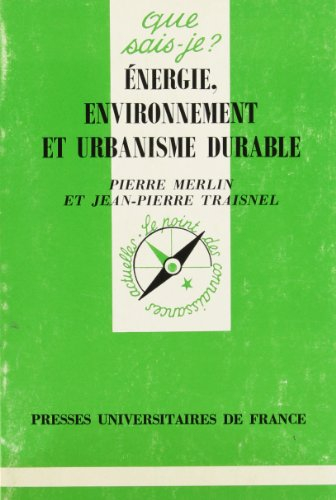 Energie, environnement et urbanisme durable