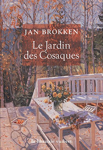 Le jardin des Cosaques