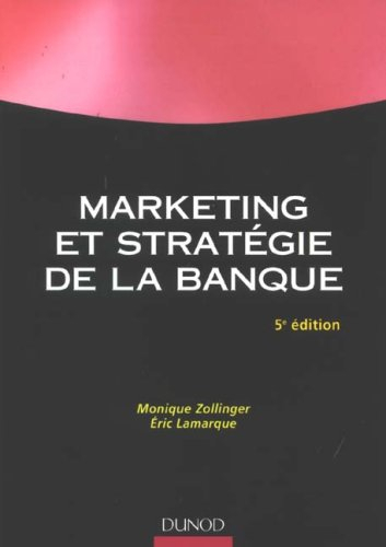 Marketing et stratégie de la banque