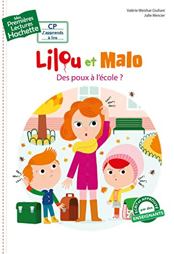 Lilou et Malo. Des poux à l'école ?