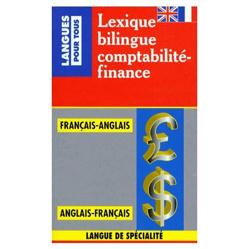 lexique bilingue de la comptabilité et de la finance