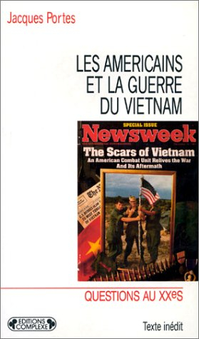 Les Américains et la guerre du Vietnam