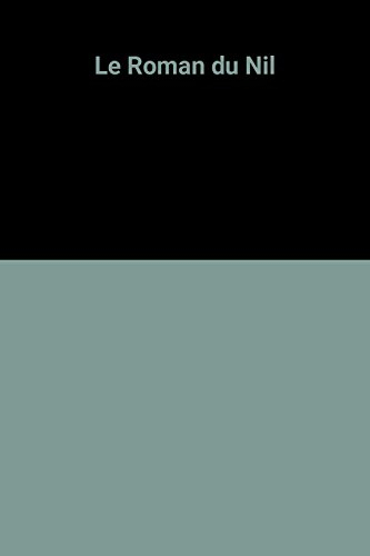 Le Roman du Nil