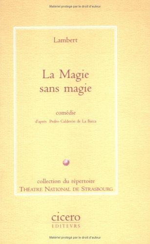 La Magie sans magie