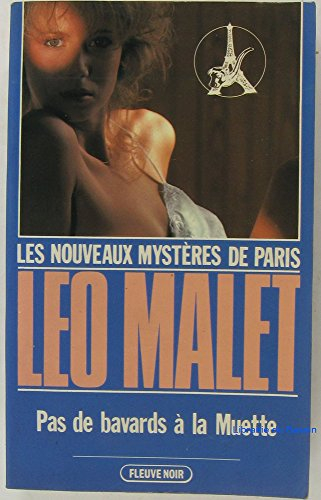 les nouveaux mystères de paris, n,  8 : pas de bavards à la muette