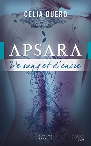 Apsara : de sang et d'encre