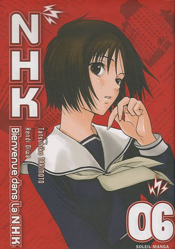Bienvenue dans la NHK. Vol. 6
