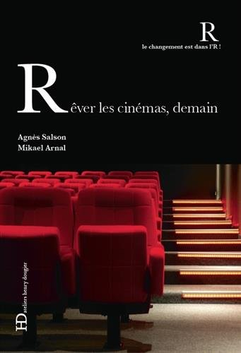rêver les cinémas, demain