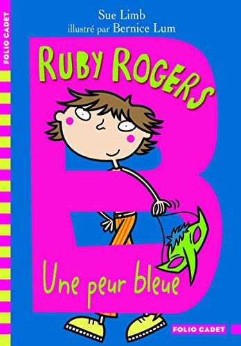 Ruby Rogers. Une peur bleue