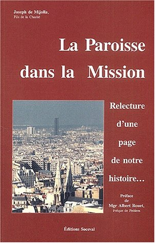 La paroisse dans la mission : relecture d'un page de notre histoire