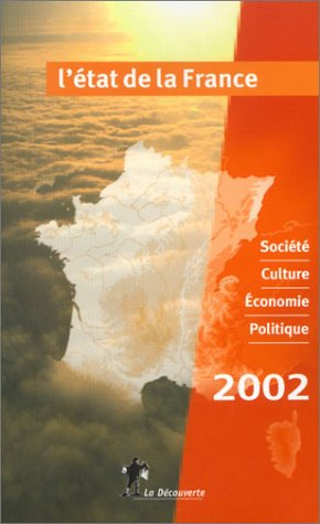 L'état de la France 2002 : société, culture, économie, politique