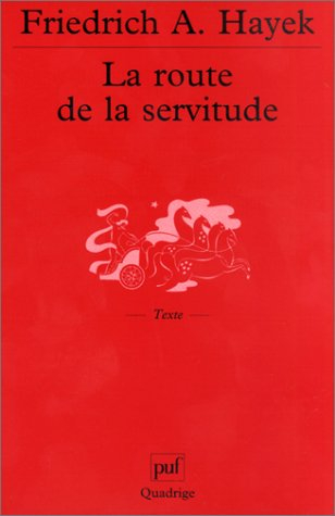 la route de la servitude