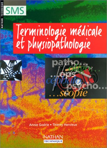 Terminologie médicale et physiopathologie, SMS